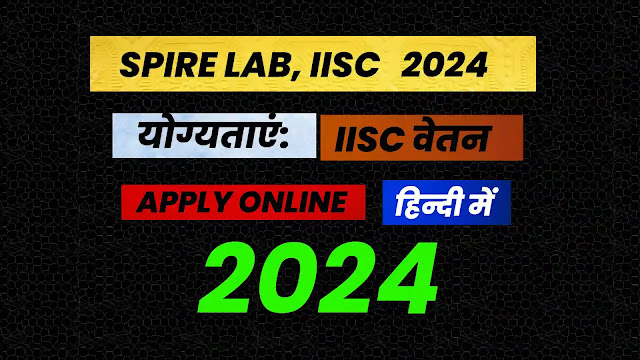 SPIRE LAB IISc 2024